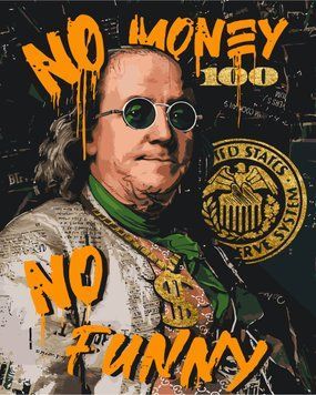 Картина за номерами Бенджамін Франклін. No money no funny. З фарбами металік (золоті) 40*50 см Орігамі LW 3284 LW3284 фото