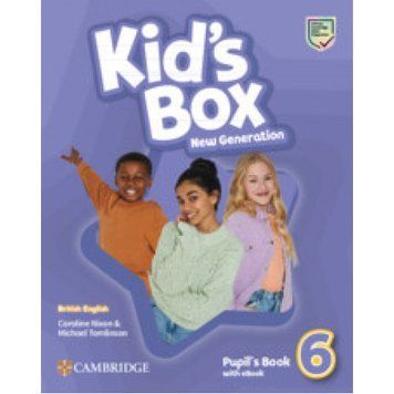 Підручник Kid's Box New Generation 6 Pupil's Book with eBook 9781108795319 фото