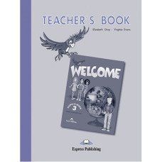 Книга для вчителя Welcome 3 Teacher's Book 9781843253051 фото