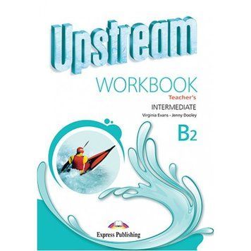 Книга для вчителя Upstream Intermediate 3rd Edition Teacher's Workbook 9781471523649 фото