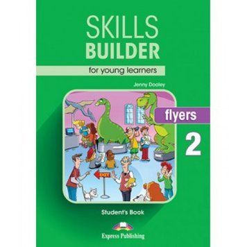 Підручник Skills Builder Flyers 2 Format 2017 Student's Book 9781471559600 фото