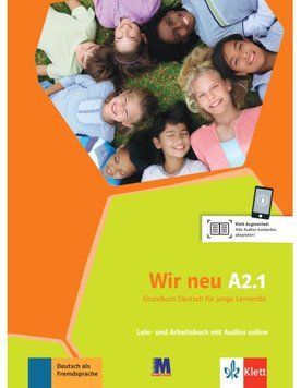 Wir neu A2.1 Lehr- und Arbeitsbuch - Підручник і робочий зошит 9786177462858 фото