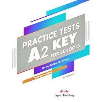 Книга для вчителя Key A2 for Schools Practice Tests for the Revised 2020 Exam Teacher's Book 9781471585333 фото