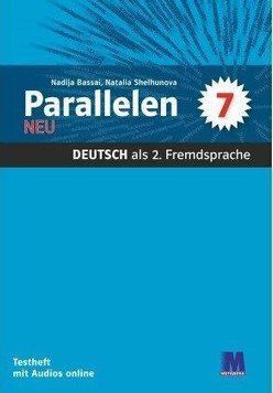 Parallelen 7 neu. Testheft - Тести для 7-го класу (3-й рік навчання, 2-й іноземний) 9786177511532 фото