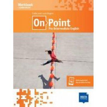 Робочий зошит On Point Pre-Intermediate English B1 Workbook 9783125012646 фото