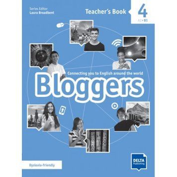 Книга для вчителя Bloggers 4 Teacher's Book 9786177511723 фото