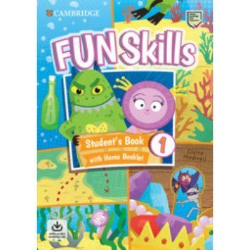 Підручник Fun Skills Level 1 Student's Book with Home Booklet and Downloadable Audio 9781108563697 фото