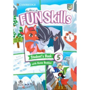 Підручник Fun Skills Level 5 Student's Book with Home Booklet and Downloadable Audio 9781108563765 фото